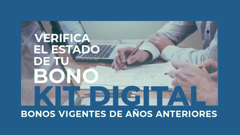 Cómo verificar el estado de tu bono Kit Digital