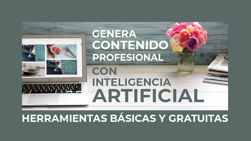 Genera contenido profesional con IA sin gastar un euro